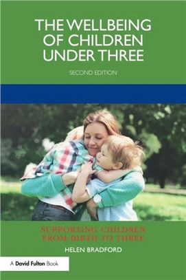 The Wellbeing of Children under Three