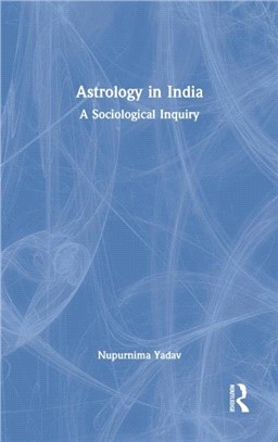 Astrology in India：A Sociological Inquiry