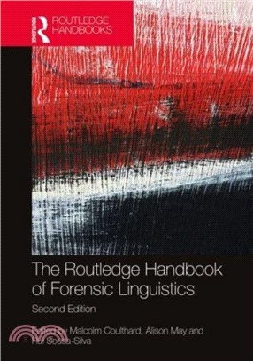 The Routledge Handbook of Forensic Linguistics