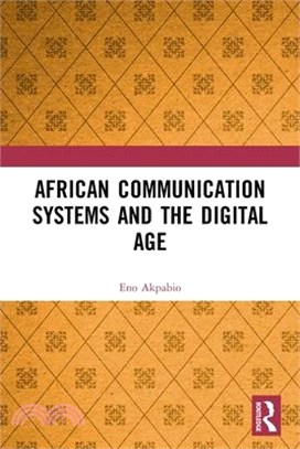 African Communication Systems and the Digital Age