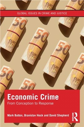 Economic Crime：From Conception to Response