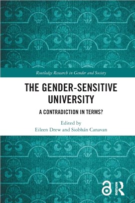 The Gender-Sensitive University：A Contradiction in Terms?