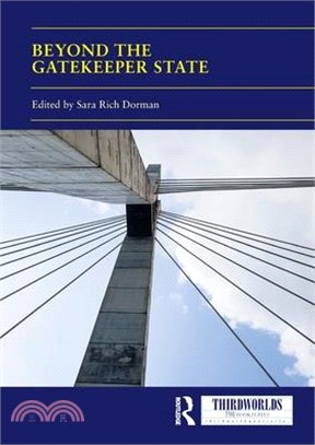 Beyond the Gatekeeper State