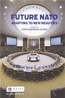 Future NATO：Adapting to New Realities