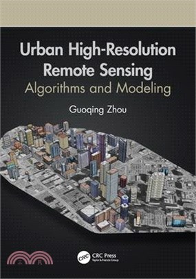 Urban High-Resolution Remote Sensing: Algorithms and Modeling