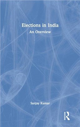 Elections in India：An Overview