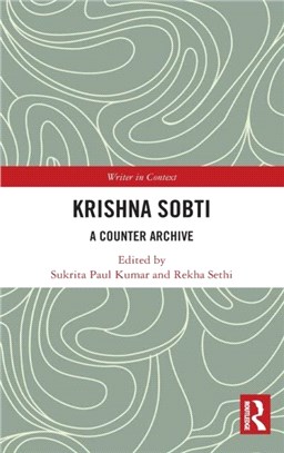Krishna Sobti：A Counter Archive