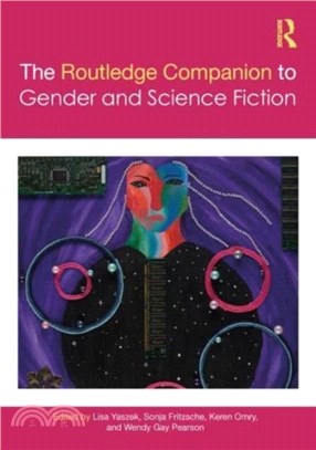 The Routledge Companion to Gender and Science Fiction