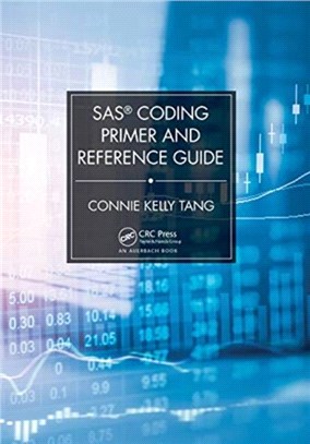 SAS® Coding Primer and Reference Guide