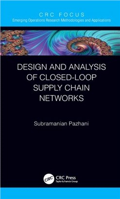 Design and analysis of closed-loop supply chain networks /