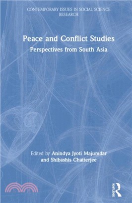 Peace and Conflict Studies：Perspectives from South Asia