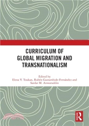 Curriculum of Global Migration and Transnationalism