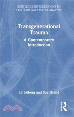 Transgenerational Trauma：A Contemporary Introduction