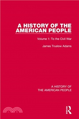 A History of the American People：Volume 1: To the Civil War