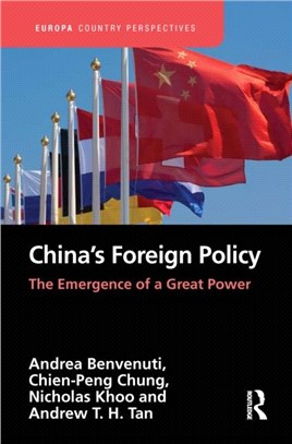 China's Foreign Policy：The Emergence of a Great Power