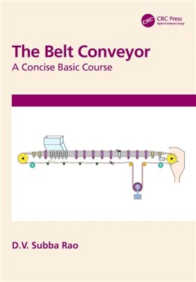 The Belt Conveyor：A Concise Basic Course