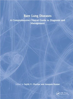 Rare Lung Diseases：A Comprehensive Clinical Guide to Diagnosis and Management
