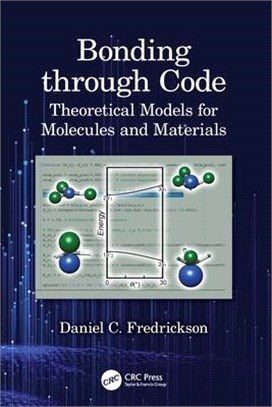 Bonding Through Code: Theoretical Models for Molecules and Materials