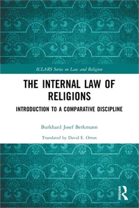 The Internal Law of Religions: Introduction to a Comparative Discipline