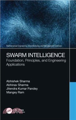 Swarm Intelligence：Foundation, Principles, and Engineering Applications