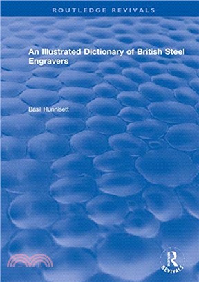 An Illustrated Dictionary of British Steel Engravers