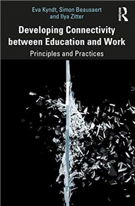 Developing Connectivity between Education and Work：Principles and Practices