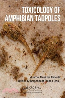 Toxicology of Amphibian Tadpoles