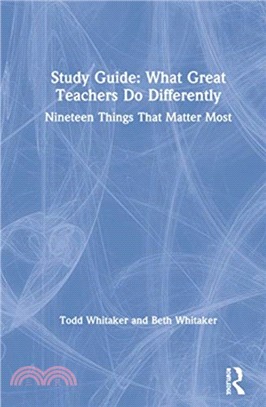 Study Guide: What Great Teachers Do Differently：Nineteen Things That Matter Most