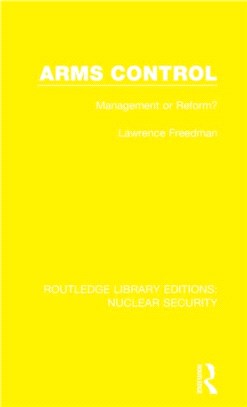 Arms Control：Management or Reform?