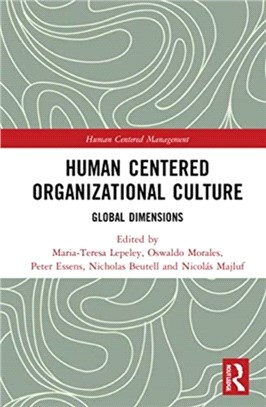 Human Centered Organizational Culture：Global Dimensions