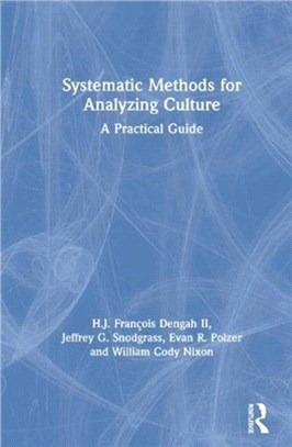 Systematic Methods for Analyzing Culture：A Practical Guide