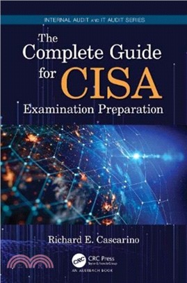 The Complete Guide for CISA Examination Preparation