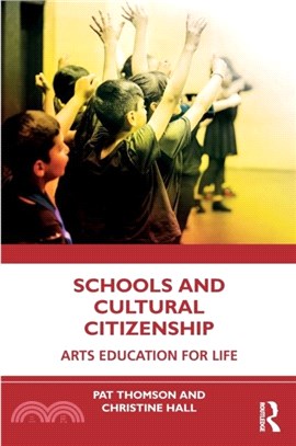 Schools and Cultural Citizenship：Arts Education for Life
