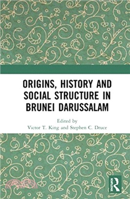 Origins, History and Social Structure in Brunei Darussalam