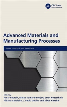 Advanced Materials and Manufacturing Processes