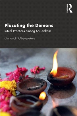 Placating the Demons：Ritual Practices among Sri Lankans