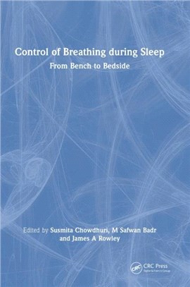 Control of Breathing during Sleep：From Bench to Bedside