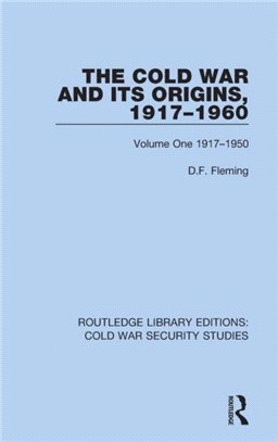 The Cold War and its Origins, 1917-1960：Volume One 1917-1950
