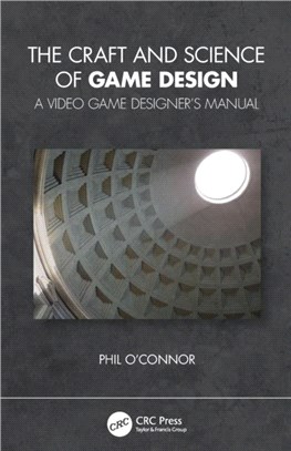 The Art and Science of Game Design：A Video Game Designer's Manual