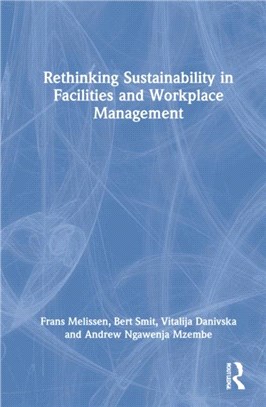 Rethinking Sustainability in Facilities and Workplace Management