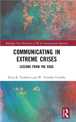 Communicating in Extreme Crises：Lessons from the Edge