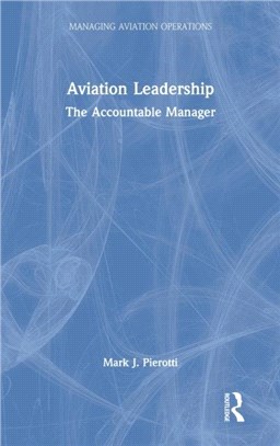 Aviation Leadership：The Accountable Manager