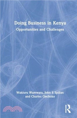 Doing Business in Kenya：Opportunities and Challenges