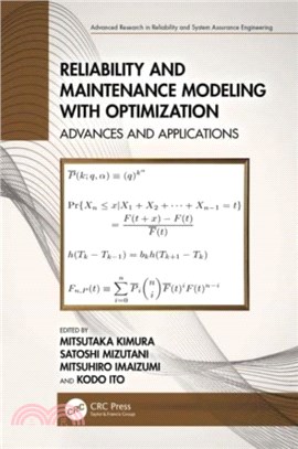 Reliability and Maintenance Modeling with Optimization：Advances and Applications