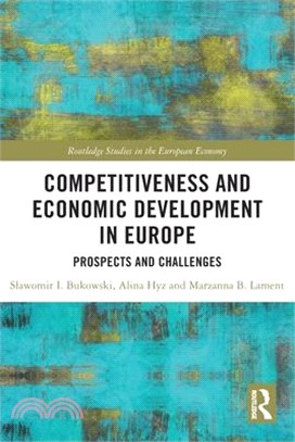 Competitiveness and Economic Development in Europe: Prospects and Challenges