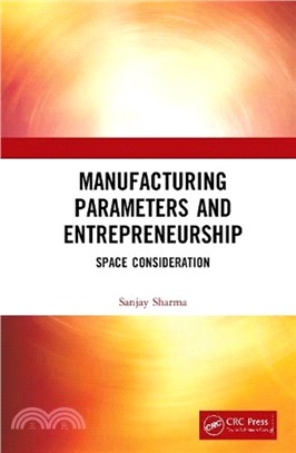 Manufacturing Parameters and Entrepreneurship：Space Consideration