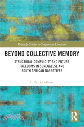 Beyond Collective Memory