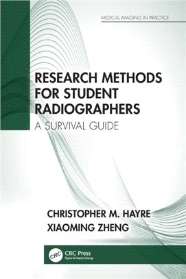 Research Methods for Student Radiographers：A Survival Guide