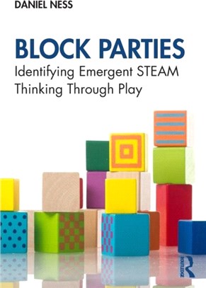 Block Parties：Identifying Emergent STEAM Thinking Through Play