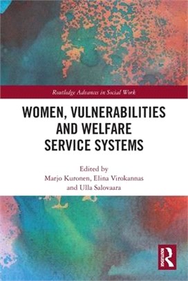 Women, Vulnerabilities and Welfare Service Systems